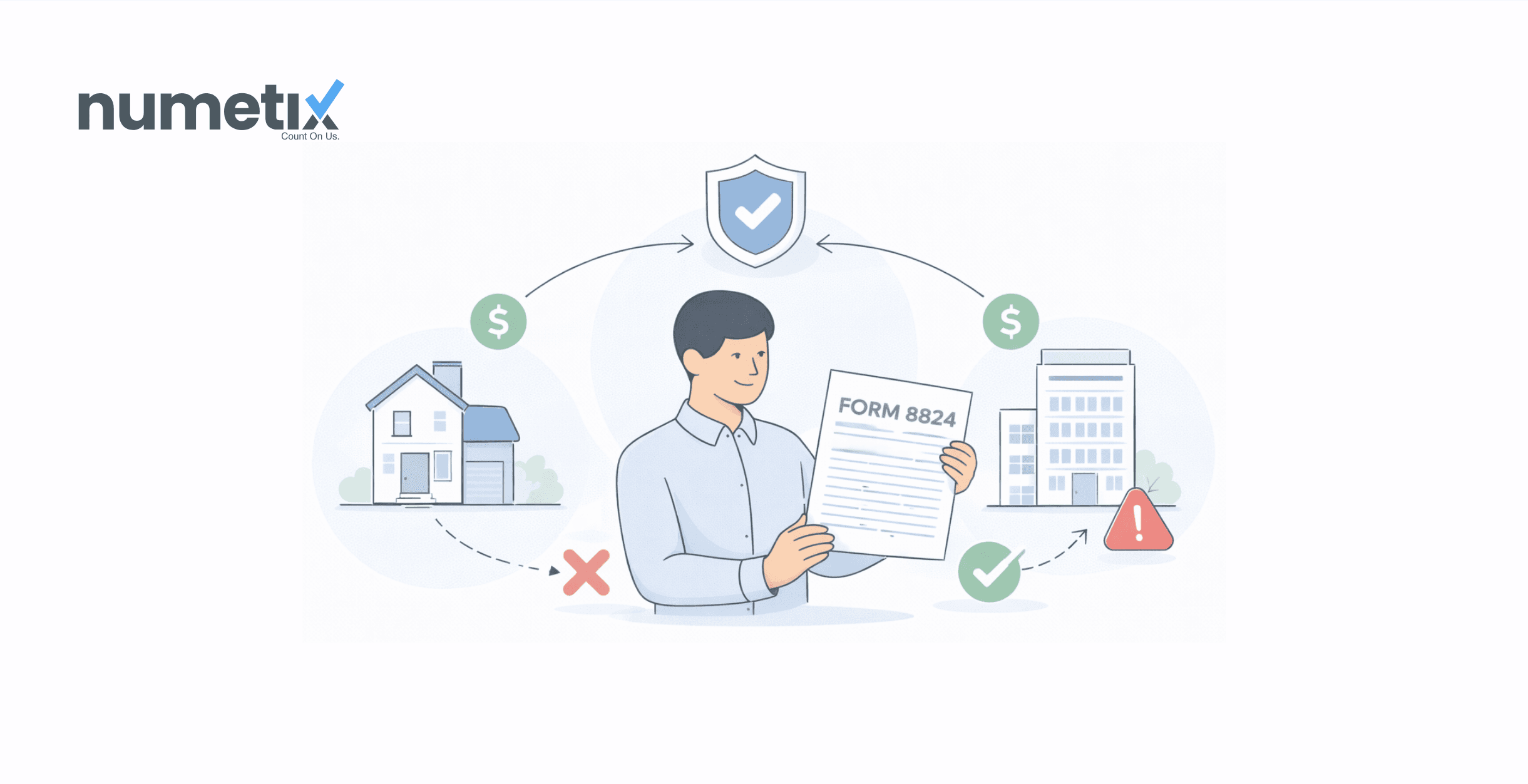 Form 8824 made simple: Reporting a like-kind exchange without mistakes