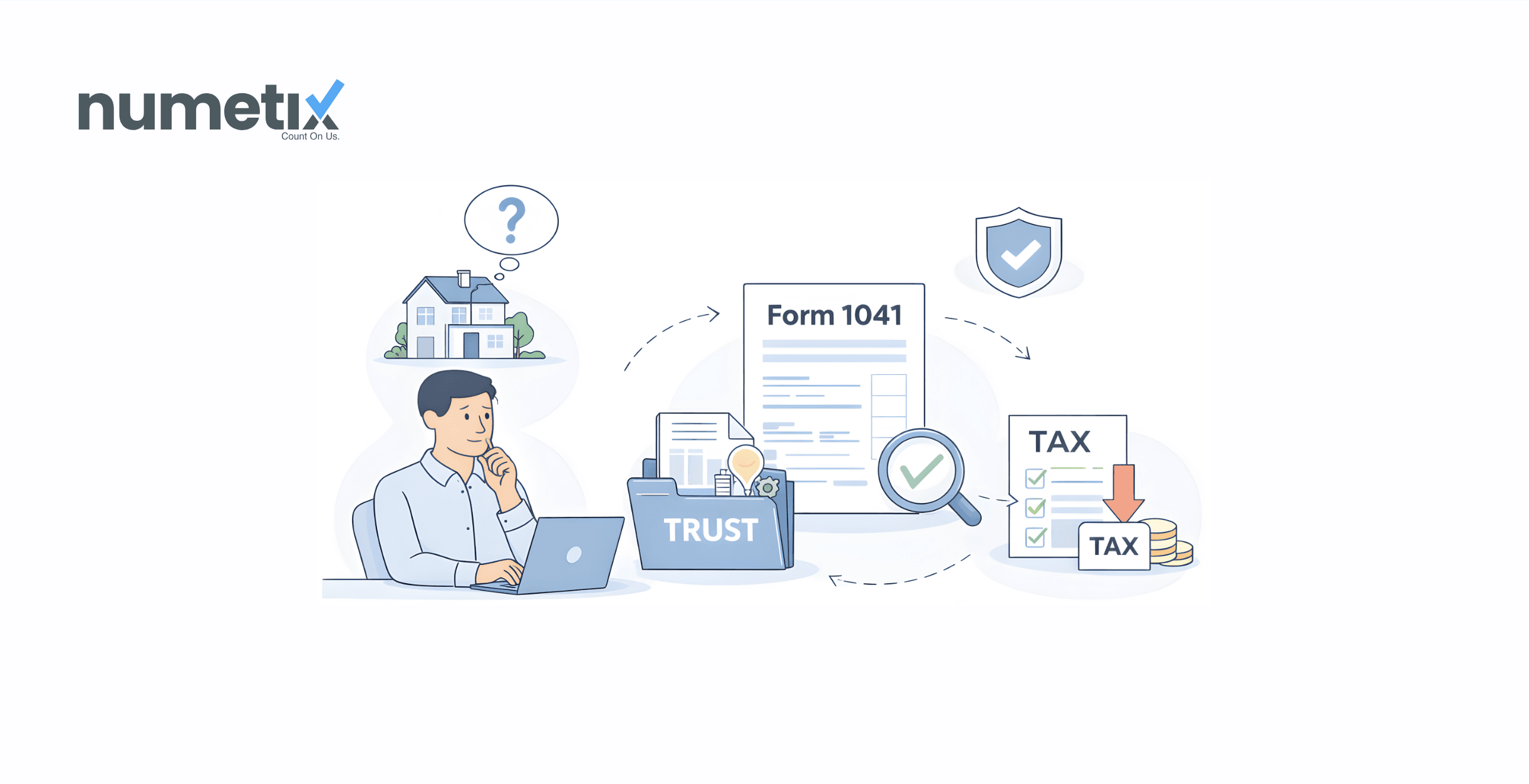 Form 1041: A guide to trust and estate income tax returns