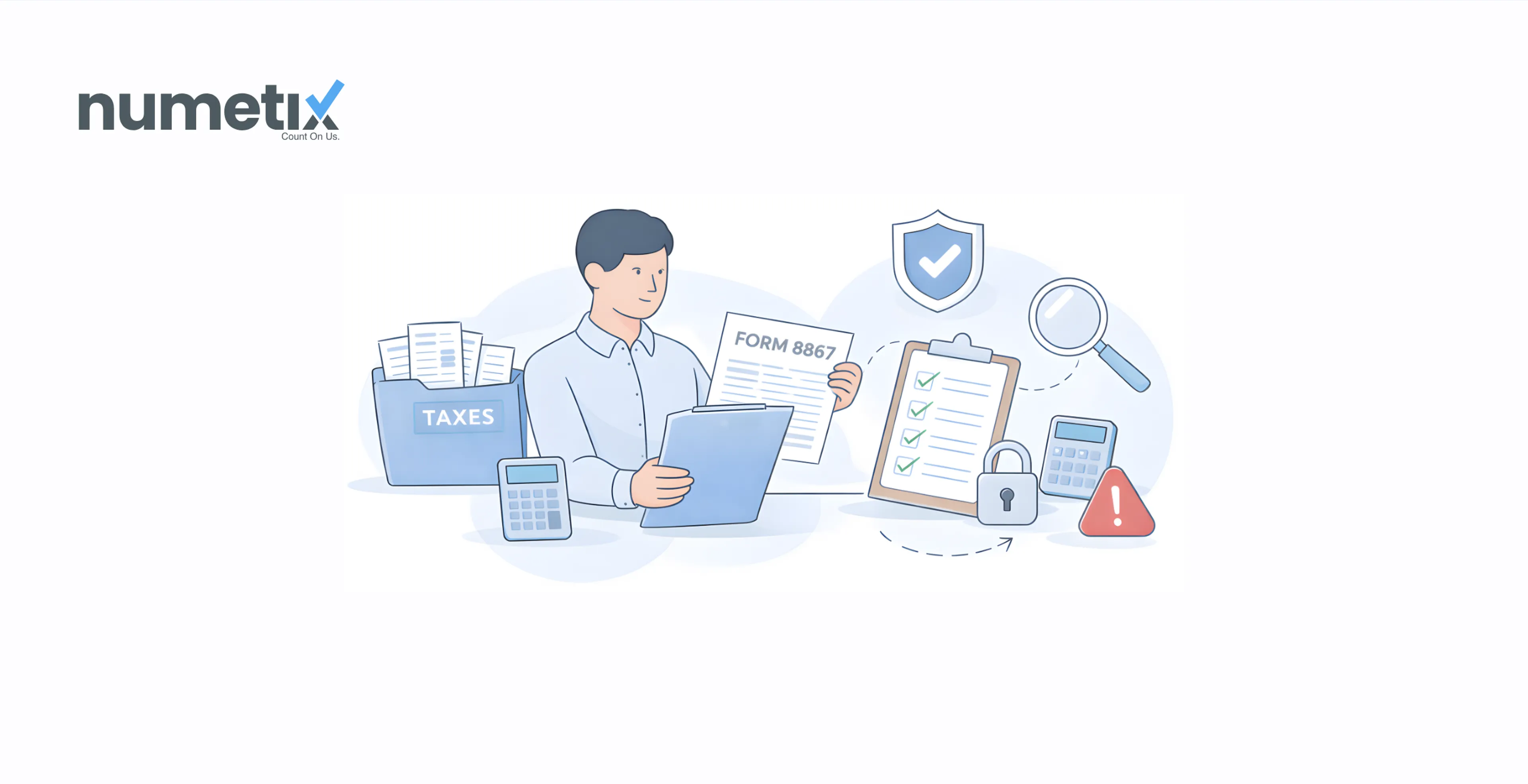 Form 8867 compliance guide: The due diligence rules every paid preparer must follow